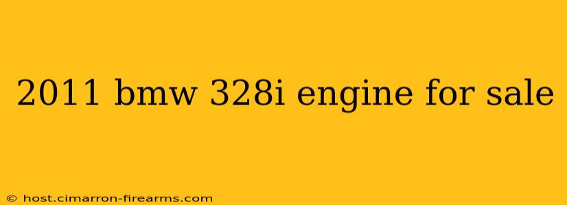 2011 bmw 328i engine for sale