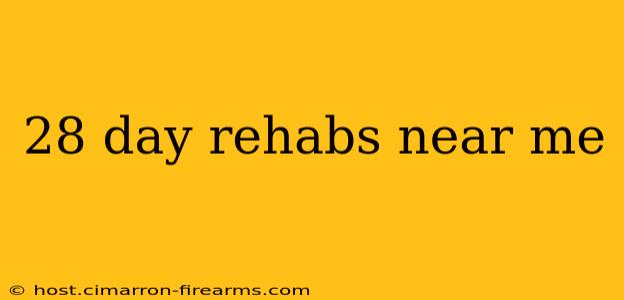 28 day rehabs near me