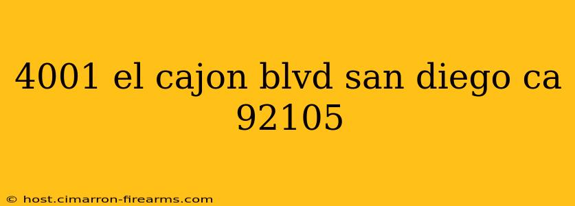 4001 el cajon blvd san diego ca 92105