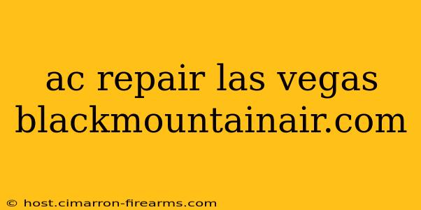 ac repair las vegas blackmountainair.com