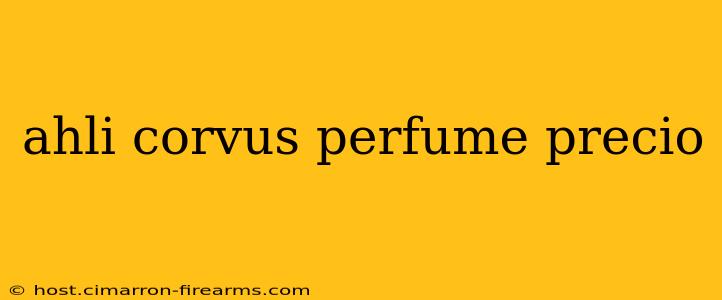 ahli corvus perfume precio