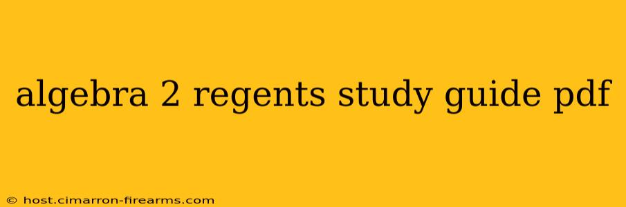 algebra 2 regents study guide pdf