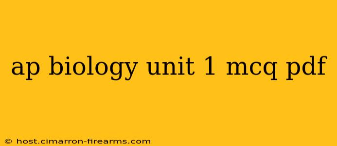 ap biology unit 1 mcq pdf