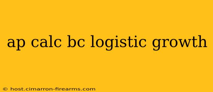 ap calc bc logistic growth