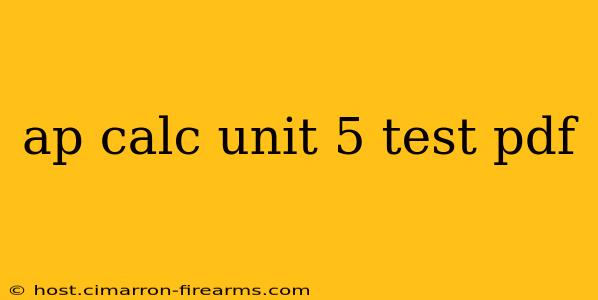 ap calc unit 5 test pdf