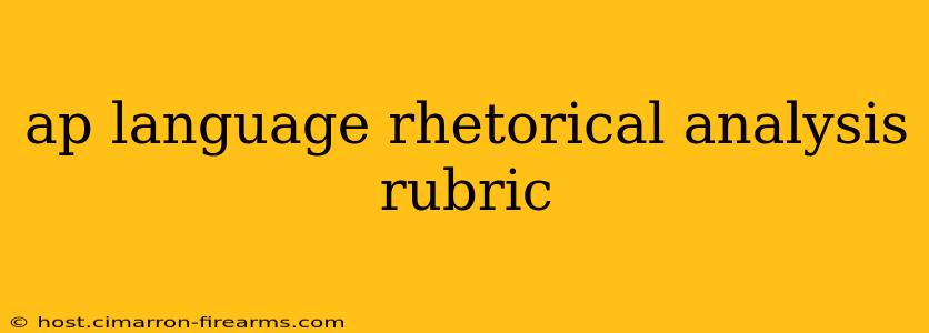 ap language rhetorical analysis rubric