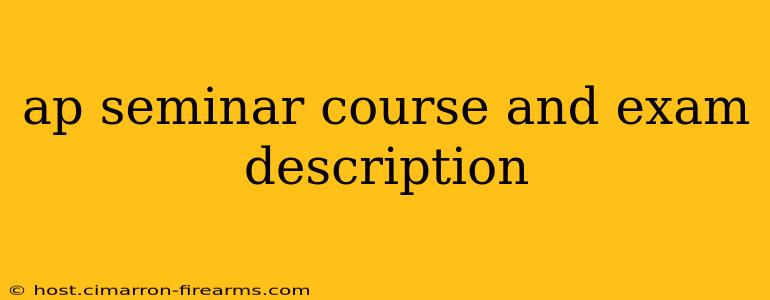 ap seminar course and exam description