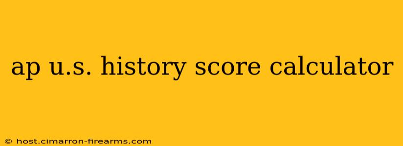 ap u.s. history score calculator