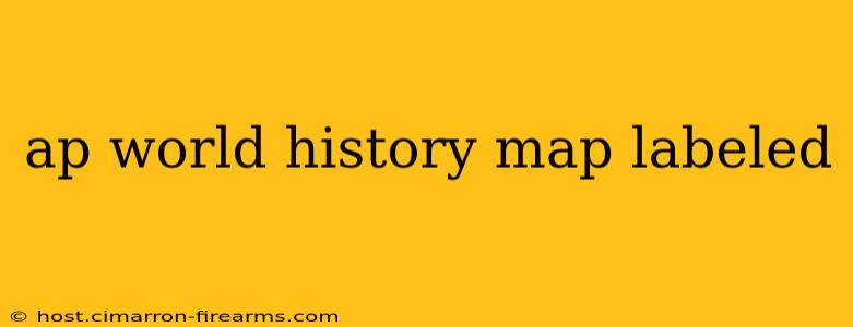 ap world history map labeled