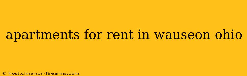 apartments for rent in wauseon ohio