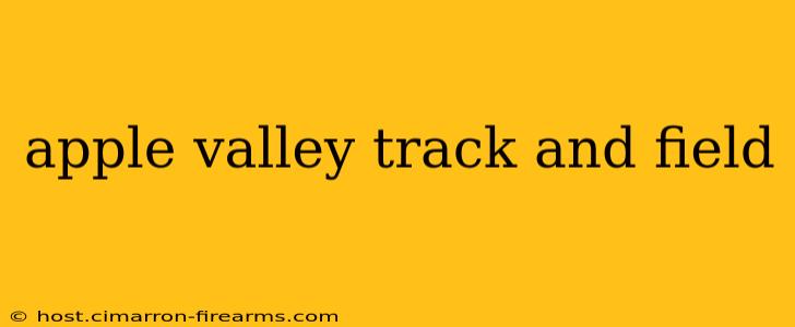 apple valley track and field