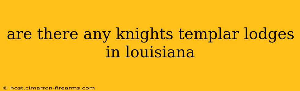 are there any knights templar lodges in louisiana