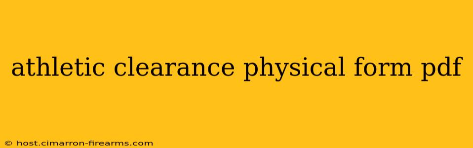 athletic clearance physical form pdf