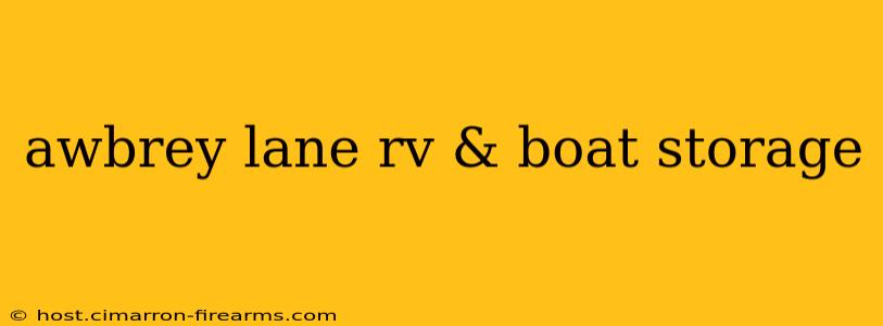 awbrey lane rv & boat storage