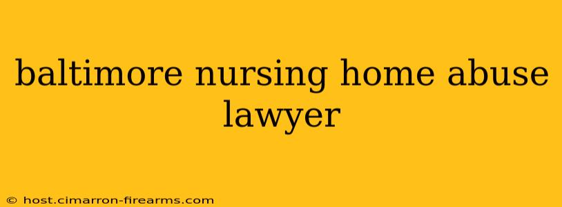 baltimore nursing home abuse lawyer