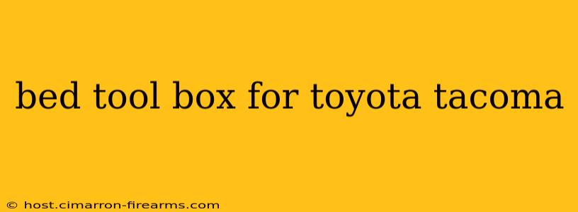 bed tool box for toyota tacoma