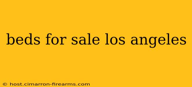 beds for sale los angeles