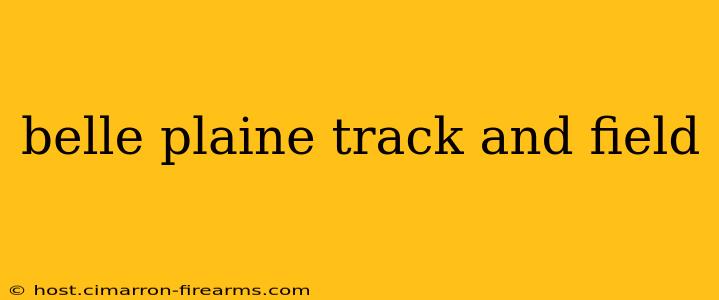 belle plaine track and field