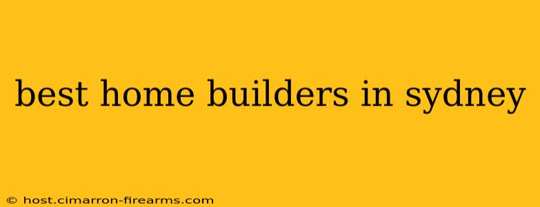 best home builders in sydney