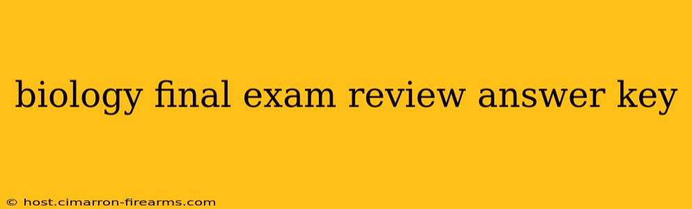 biology final exam review answer key