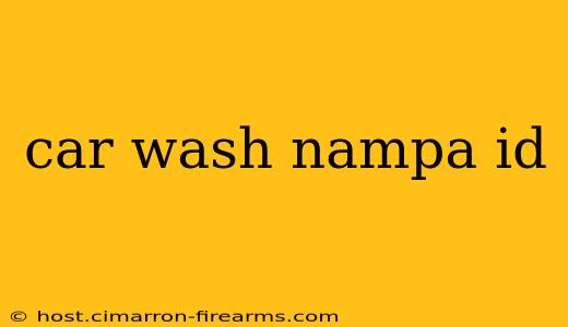 car wash nampa id