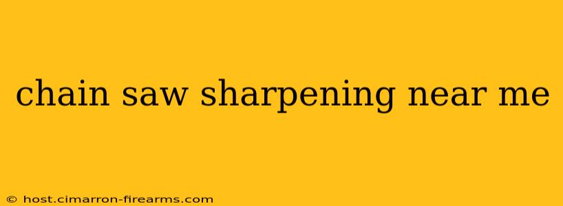 chain saw sharpening near me