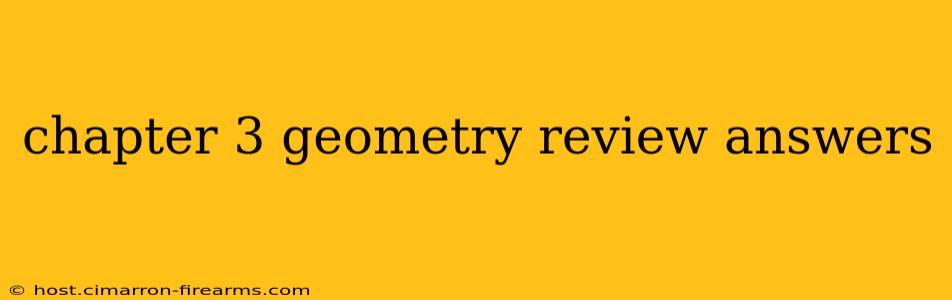 chapter 3 geometry review answers