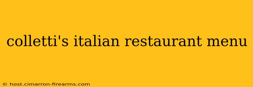 colletti's italian restaurant menu