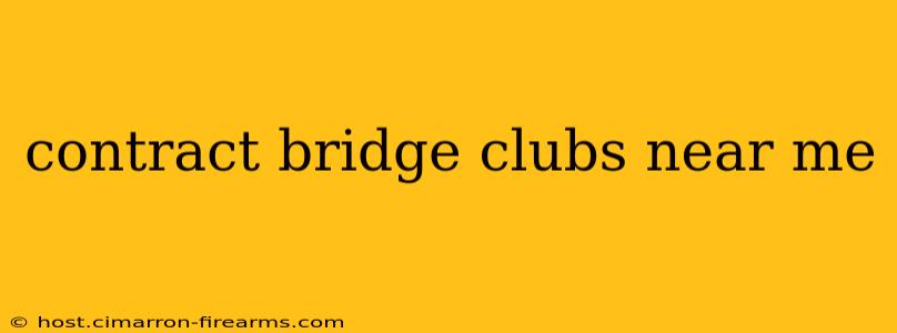 contract bridge clubs near me