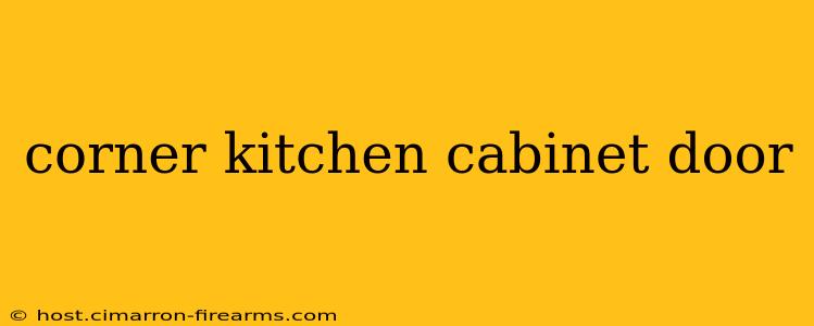 corner kitchen cabinet door