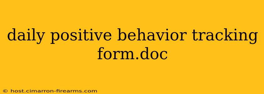 daily positive behavior tracking form.doc