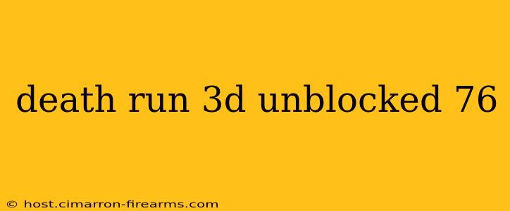 death run 3d unblocked 76