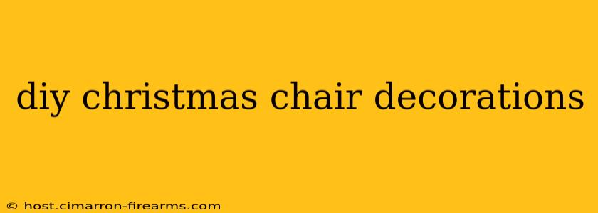 diy christmas chair decorations