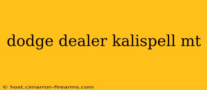 dodge dealer kalispell mt