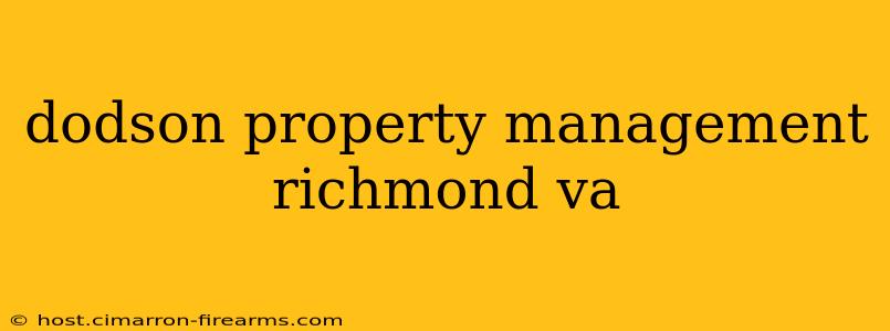 dodson property management richmond va