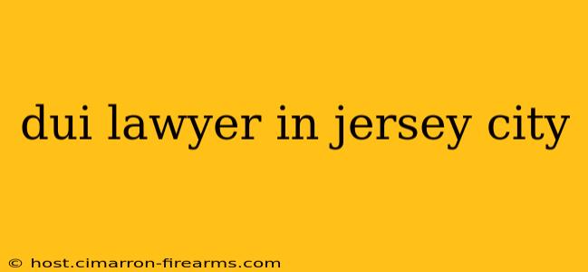 dui lawyer in jersey city