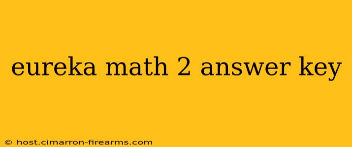 eureka math 2 answer key