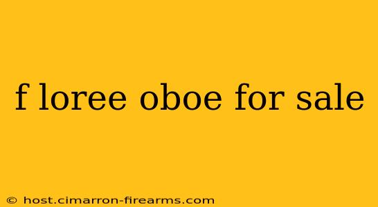 f loree oboe for sale