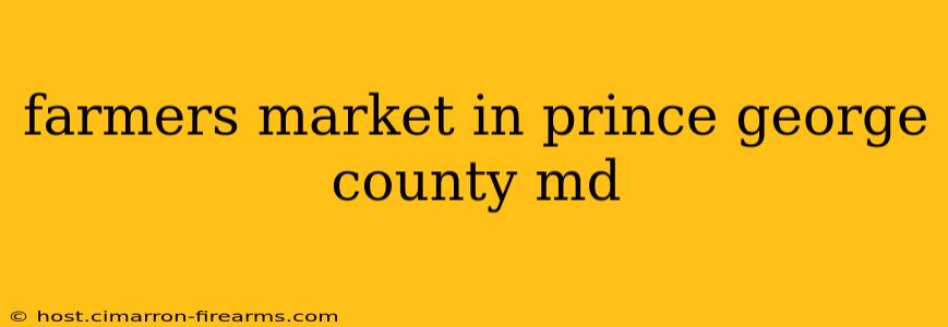 farmers market in prince george county md