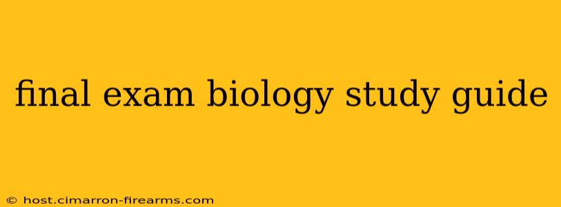 final exam biology study guide