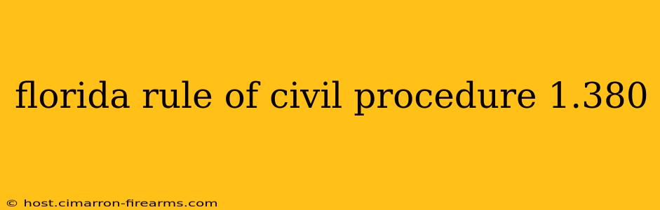 florida rule of civil procedure 1.380