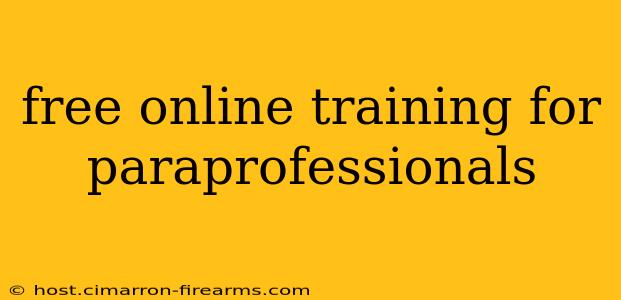 free online training for paraprofessionals