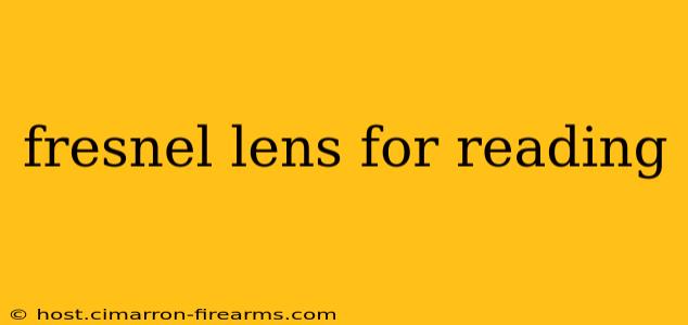 fresnel lens for reading