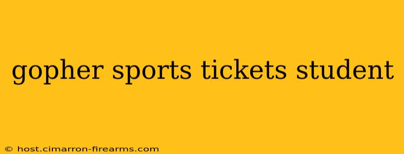 gopher sports tickets student