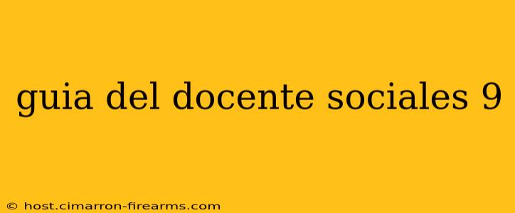 guia del docente sociales 9