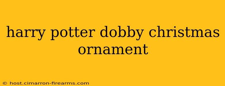 harry potter dobby christmas ornament