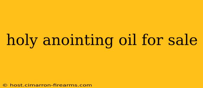 holy anointing oil for sale