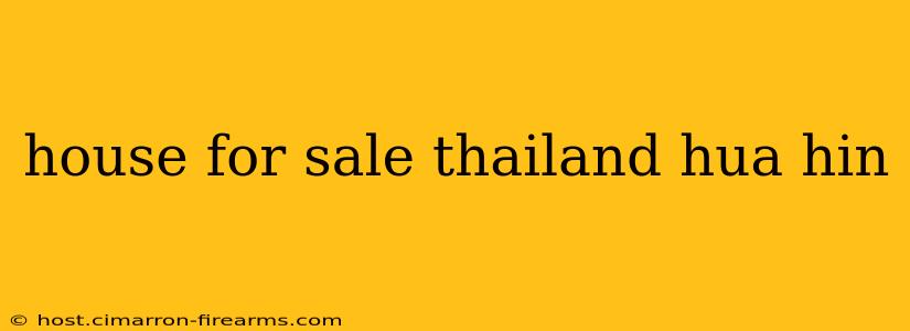 house for sale thailand hua hin