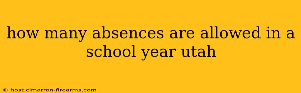 how many absences are allowed in a school year utah