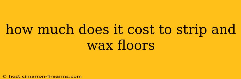 how much does it cost to strip and wax floors